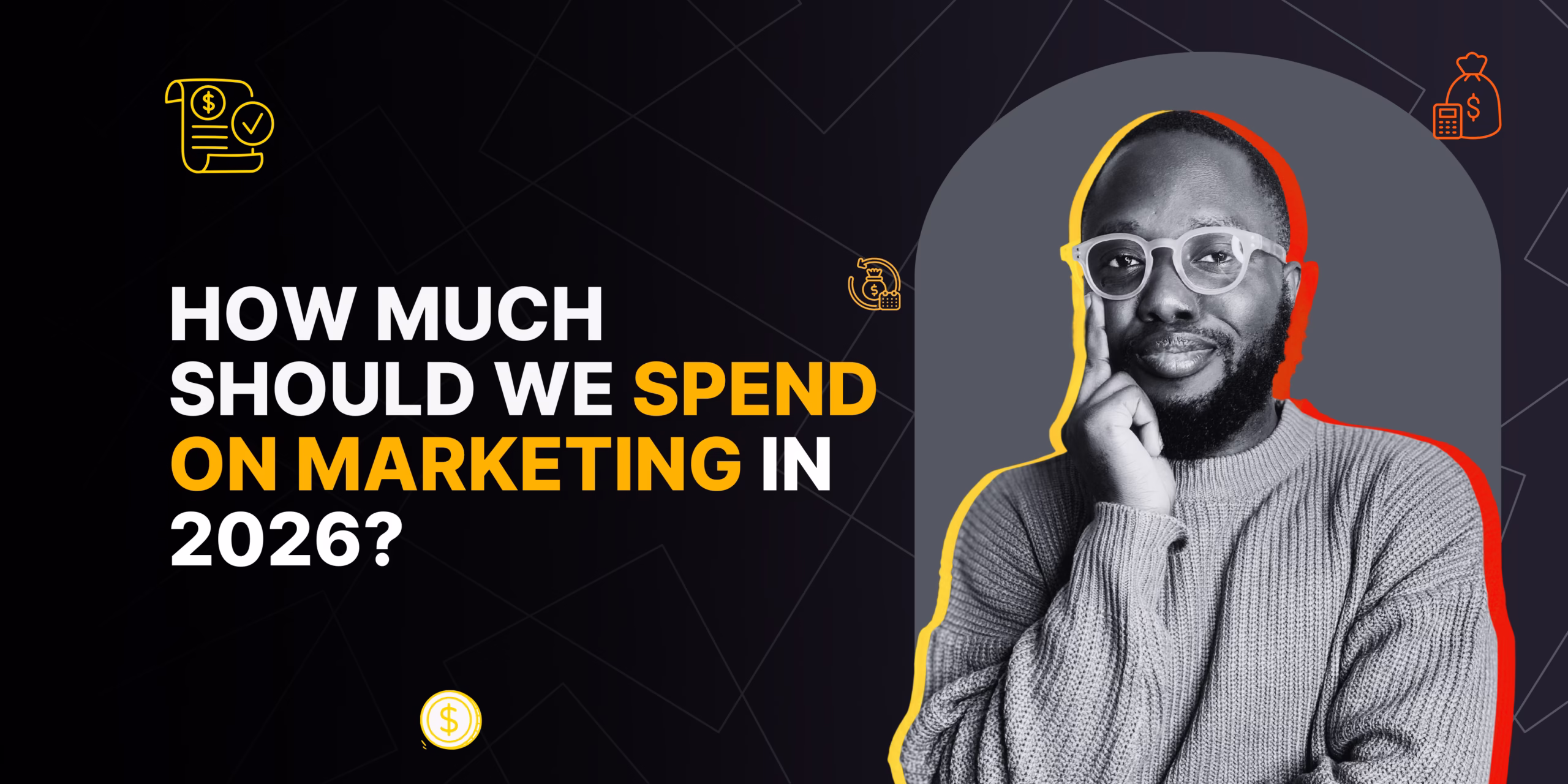 How Much Should We Spend On Marketing in 2026
